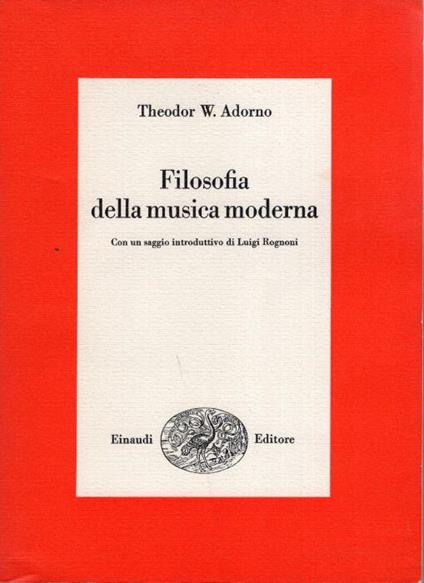 Filosofia della musica moderna - Theodor W. Adorno - copertina