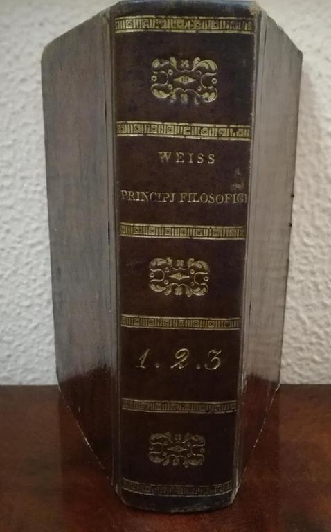 Principj filosofici politici e morali del maggiore Weiss membro del consiglio ... versione dal francese dell'avvocato Camillo Ciabatta romano con note del traduttore. Volumi 1-3 - copertina