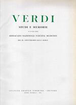 Verdi. Studi e Memorie. A Cura del Sindacato Nazionale Fascista Musicisti nel XL Anniversario della Morte