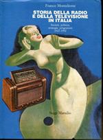 Storia della radio e della televisione, societa, politica, strategie, programmi, 1922-1992