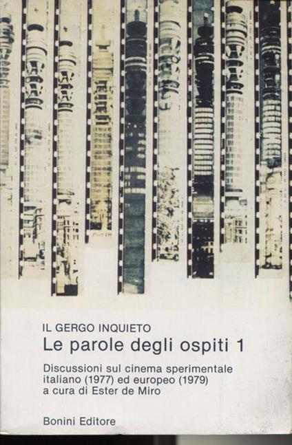 Il gergo inquieto. Trent'anni di cinema sperimentale italiano, 1977 ed europeo, 1979 - copertina