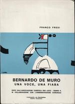 Bernardo De Muro. Una voce, una fiaba