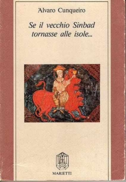 Se il vecchio Sinbad tornasse alle isole.. - Alvaro Cunqueiro - copertina