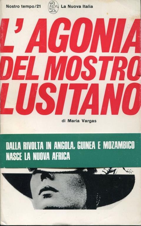 L' agonia del mostro lusitano, Guinea, Angola, Mozambico - copertina
