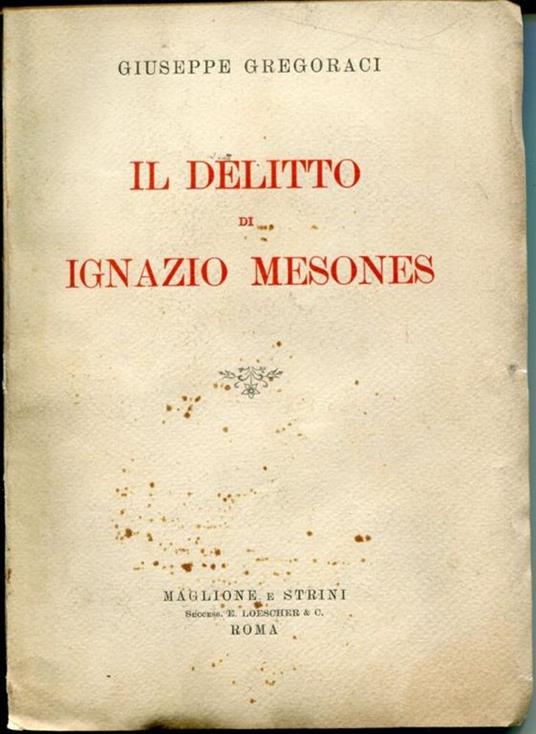 Il delitto di Ignazio Mesones - Giuseppe Gregori - copertina