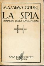 La spia, romanzo della rivoluzione