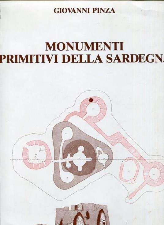 Monumenti primitivi della Sardegna - Giovanni Pinza - copertina