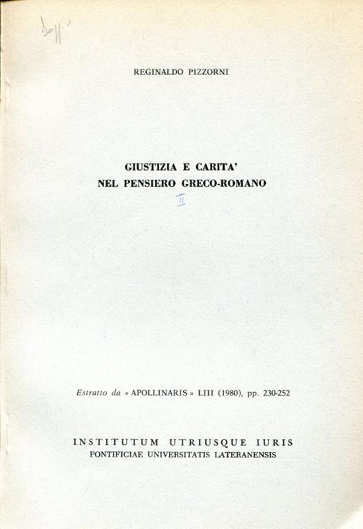 Giustizia e carità nel pensiero greco-romano. Estratto - Reginaldo M. Pizzorni - copertina