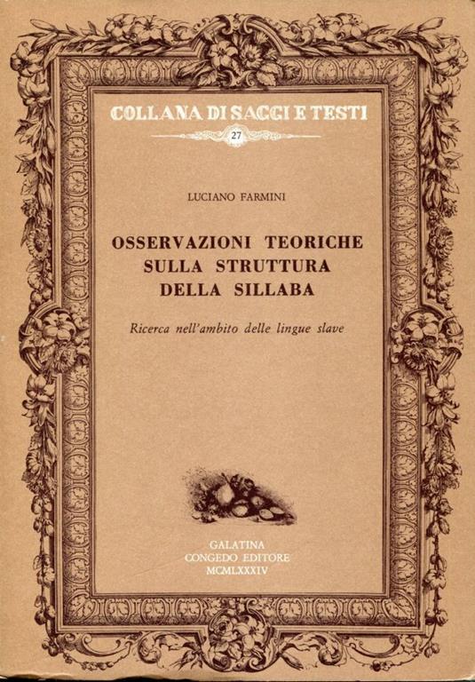 Osservazioni teoriche sulla struttura della sillaba, ricerca nell'ambito delle lingue slave - Luciano Farmini - copertina