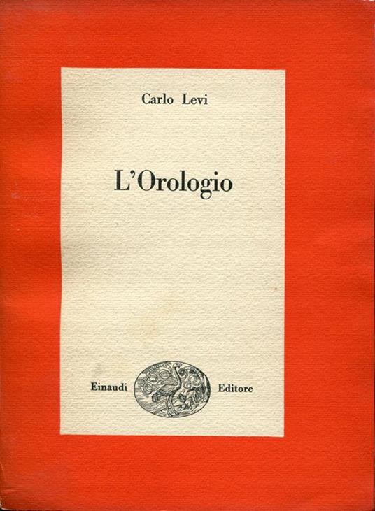 L' orologio - Carlo Levi - copertina