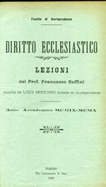 Lezioni di diritto ecclesiastico. Anno accademico 1909-1910