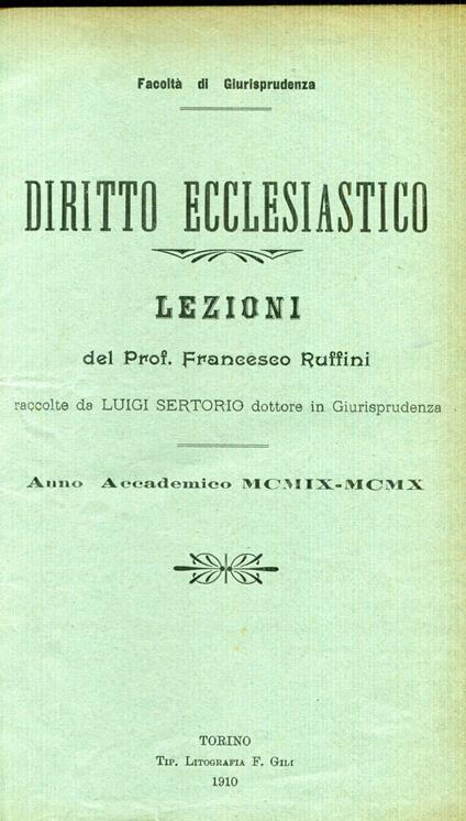 Lezioni di diritto ecclesiastico. Anno accademico 1909-1910 - Francesco Ruffini - copertina