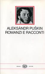 Romanzi e racconti. Traduzione di Leone Ginzburg, Alfredo Polledro e Agostino Villa. Prefazione di Angelo Maria Ripellino