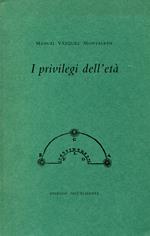 I privilegi dell'età