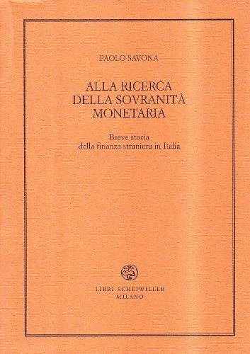 Alla ricerca della sovranità monetaria - Paolo Savona - copertina