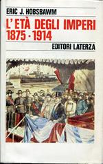 L' età degli imperi 1875-1914