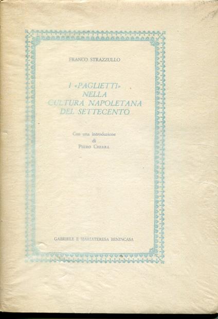 I paglietti nella cultura napoletana del Settecento - Franco Strazzullo - copertina