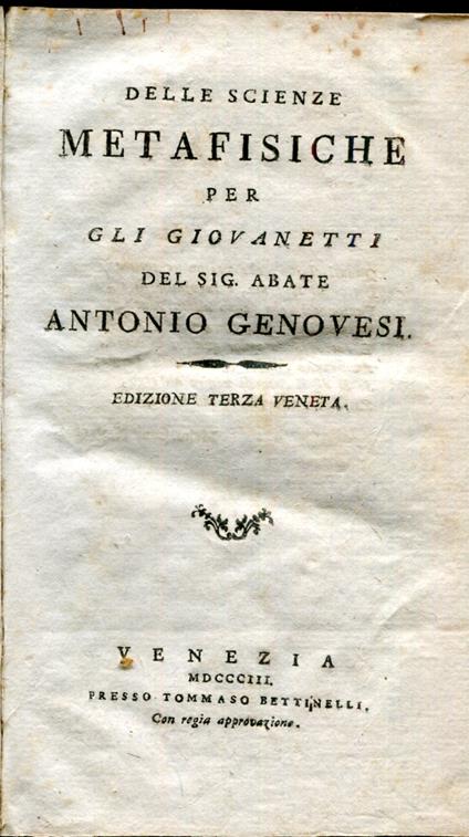 Delle scienze metafisiche per gli giovanetti del sig. abate Antonio Genovesi - Antonio Genovesi - copertina