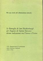 Le battaglie di JAN HUCHTENBURGH per EUGENIO DI SAVOIA-SOISSONS. Alcune indicazioni tra Vienna e Torino