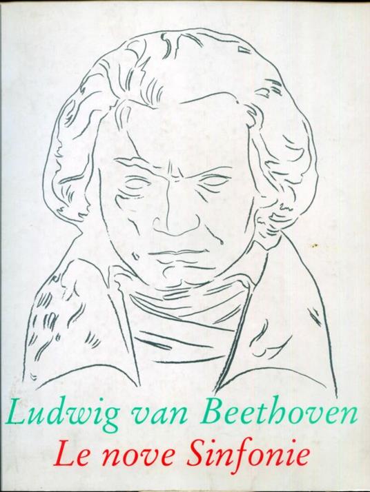 Le nove Sinfonie - Ludwig van Beethoven - copertina