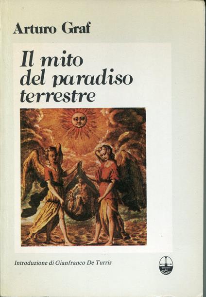 Il mito del paradiso terrestre - Arturo Graf - copertina