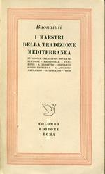 I maestri della tradizione mediterranea