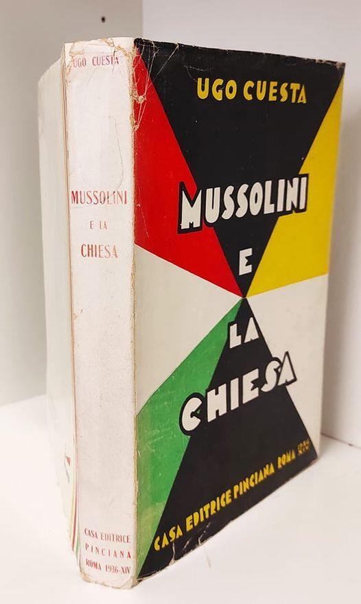 Mussolini e la chiesa - Ugo Cuesta - copertina