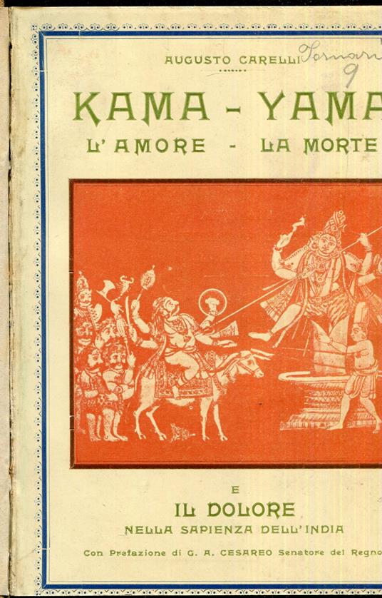 Kama-yama : l'amore, la morte e il dolore nella sapienza dell'India - Augusto Carelli - copertina