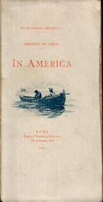 In America. Con incisioni di Foli e disegni di Gino de Bini