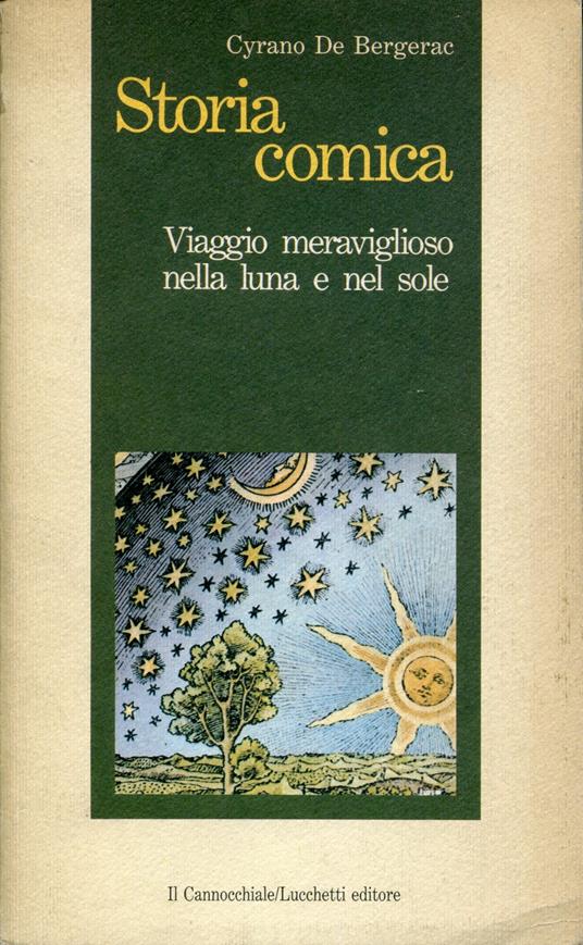 Storia comica : viaggio meraviglioso nella luna e nel sole - H. S. Cyrano de Bergerac - copertina