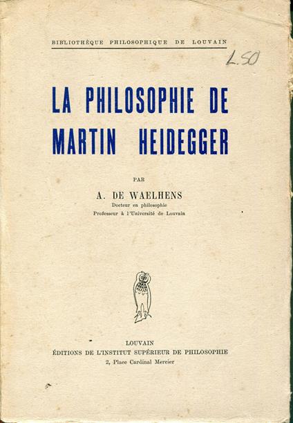 philosophie de Martin Heidegger - Alphonse De Waelhens - copertina