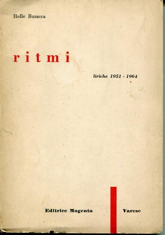 Ritmi : liriche 1951-64 - Helle Busacca - copertina