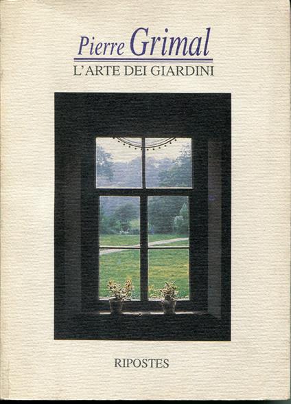 arte dei giardini - Pierre Grimal - copertina