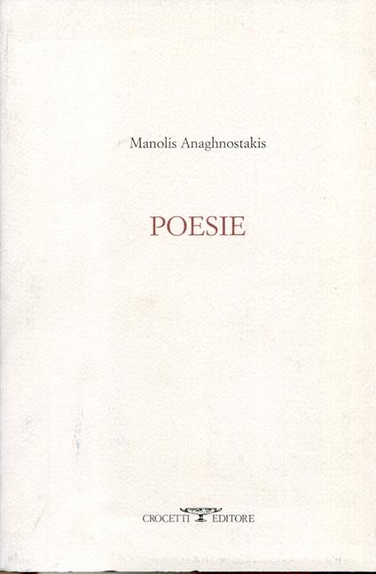 Poesie. A cura di Vincenza Orsina - Manolis Anaghnostakis - copertina