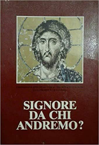 Signore, da chi andremo? : il catechismo degli adulti. Commissione episcopale per la dottrina della fede e la catechesi - copertina