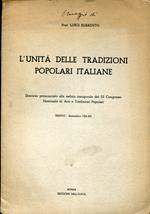 L' unità delle tradizioni popolari italiane : discorso pronunciato alla seduta inaugurale del III Congresso nazionale di arti e tradizioni popolari. Trento, settembre 1934