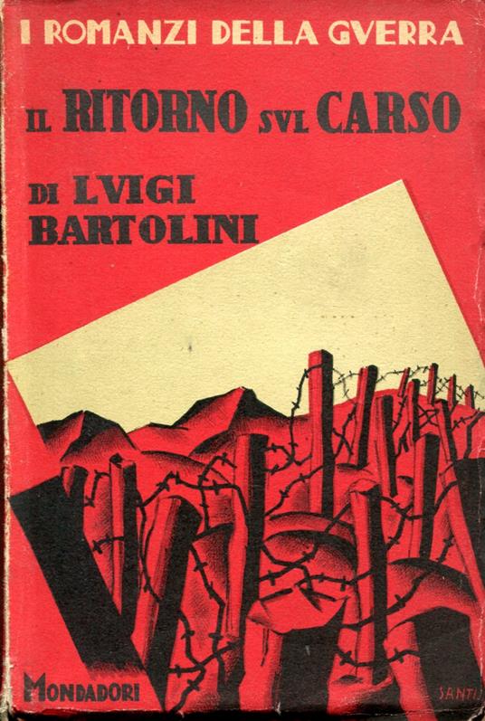 Il ritorno sul Carso. Prima edizione - Luigi Bartolini - copertina