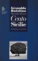 Cento Sicilie. Testimonianze per un ritratto