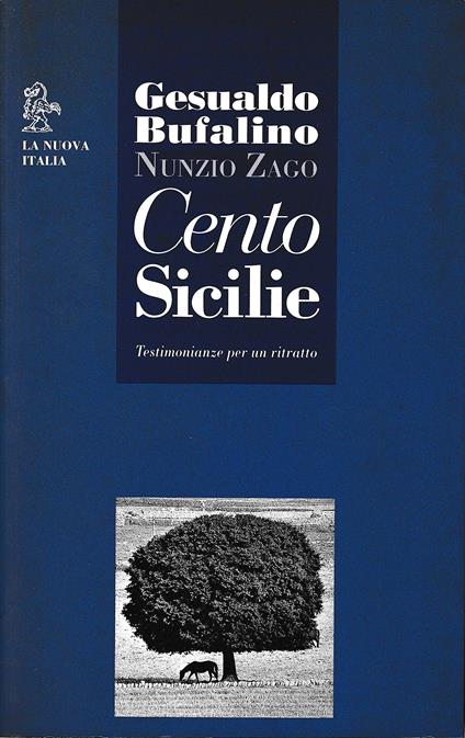 Cento Sicilie. Testimonianze per un ritratto - Gesualdo Bufalino - copertina