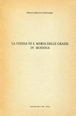 La chiesa di Santa Maria delle grazie in Modena, Atti e memorie della R. Deputazione di storia patria per le provincie modenesi , Serie 11, Vol. 2 (1980) p. 227-257