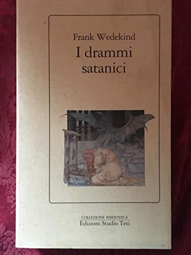 I drammi satanici - Frank Wedekind - copertina