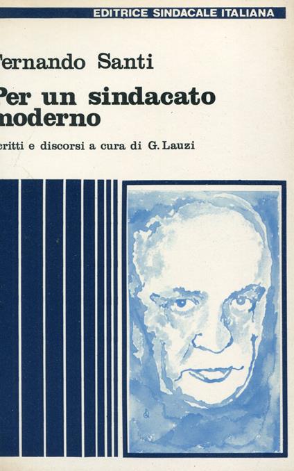 Per un sindacato moderno - Fernando Santi - copertina