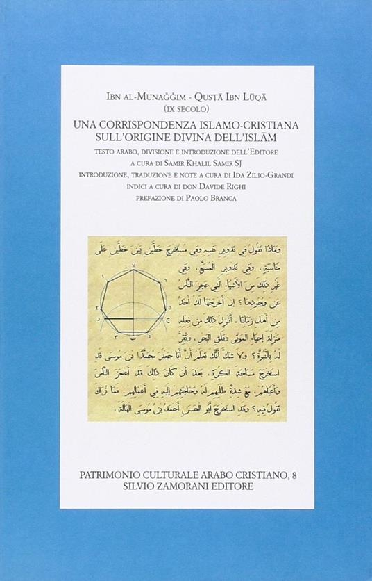 Una corrispondenza islamo-cristiana sull'origine dell'Islam - Ibn al-Munaggim - copertina