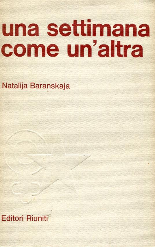 Una settimana come un'altra - Natalija Baranskaja - copertina