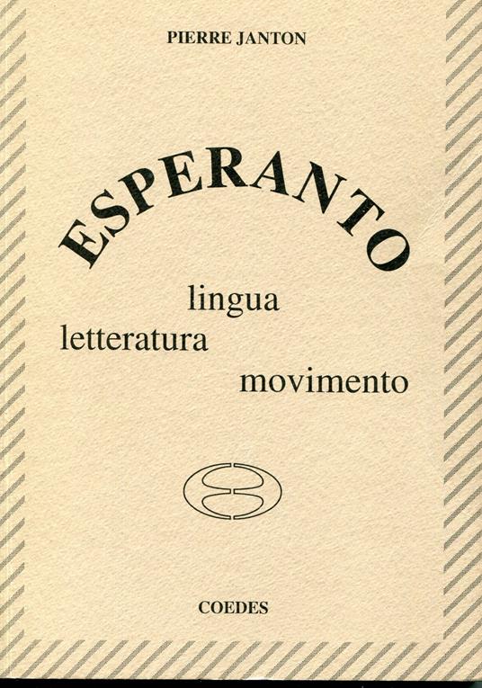 Esperanto : lingua, letteratura, movimento, - copertina