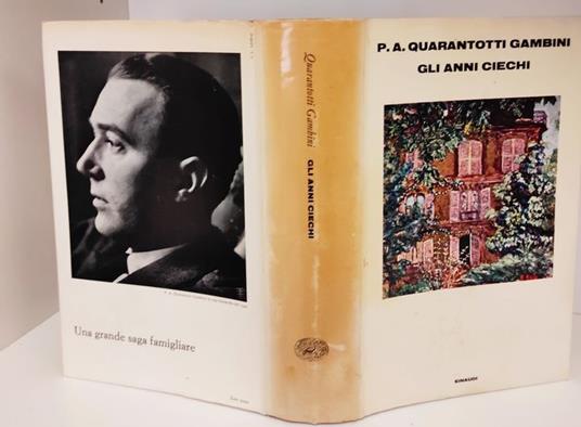 Gli anni ciechi - Pier Antonio Quarantotti Gambini - copertina