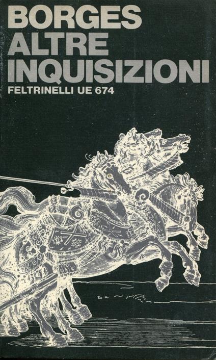 Altre inquisizioni, prefazione di Francesco Testori Montalto - Jorge Luis Borges - copertina