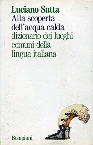 Alla scoperta dell'acqua calda - Luciano Satta - copertina