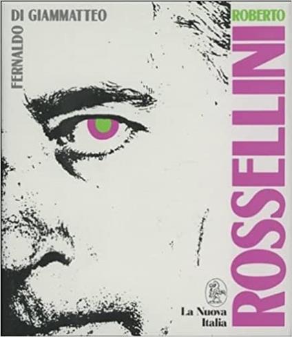 Roberto Rossellini - Fernaldo Di Giammatteo - copertina