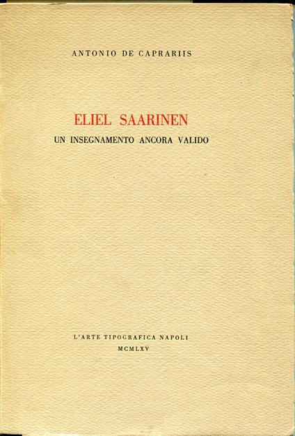 Eliel Saarinen : un insegnamento ancora valido - copertina